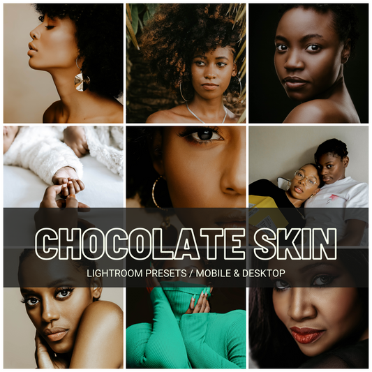 Chocolate Skin